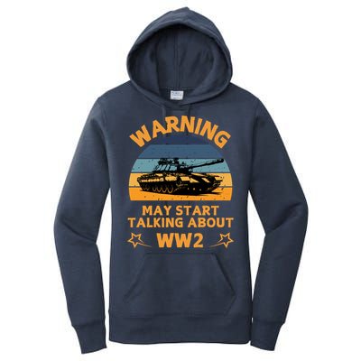 Warning May Start Talking About Ww2 Women's Pullover Hoodie