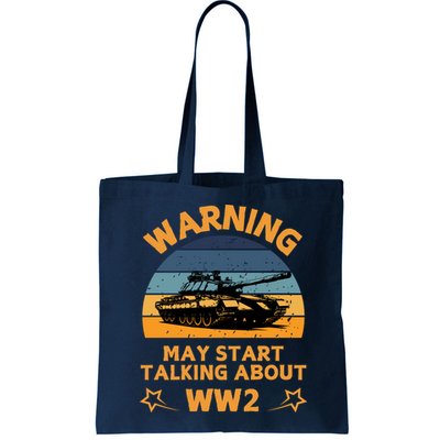 Warning May Start Talking About Ww2 Bag