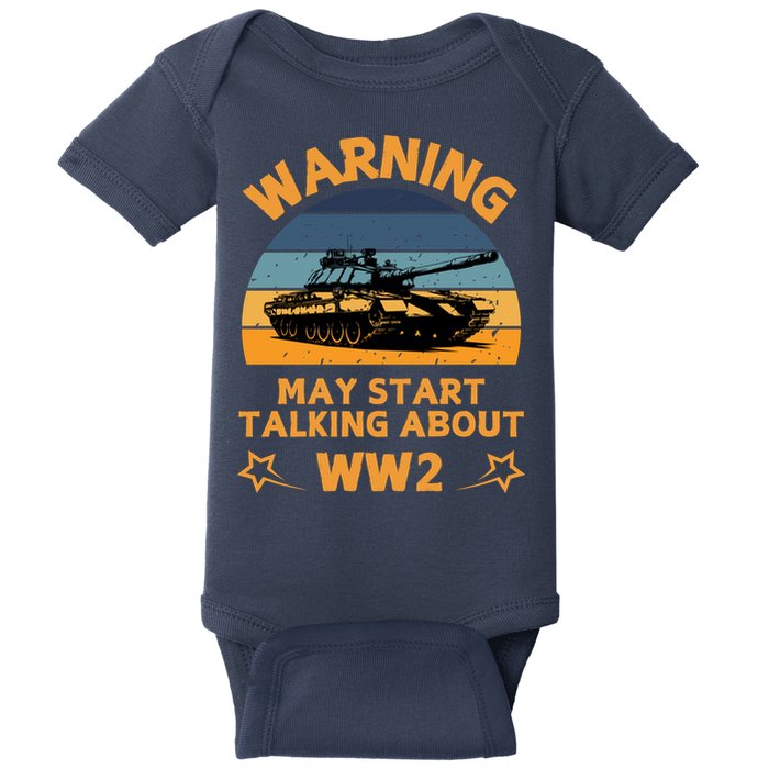 Warning May Start Talking About Ww2 Baby Bodysuit