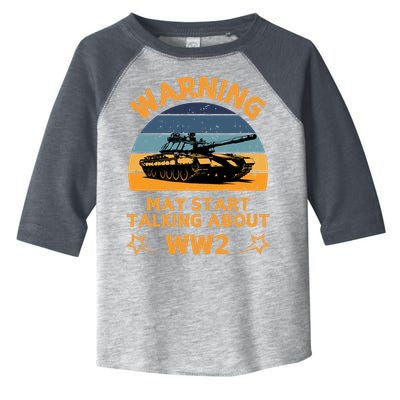 Warning May Start Talking About Ww2 Toddler Fine Jersey T-Shirt