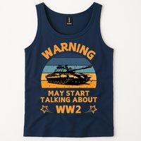 Warning May Start Talking About Ww2 Tank Top