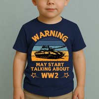 Warning May Start Talking About Ww2 Toddler T-Shirt