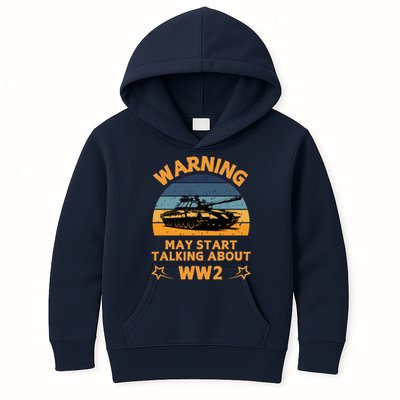 Warning May Start Talking About Ww2 Kids Hoodie