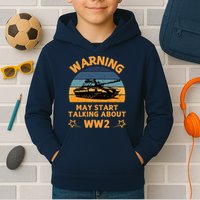 Warning May Start Talking About Ww2 Kids Hoodie