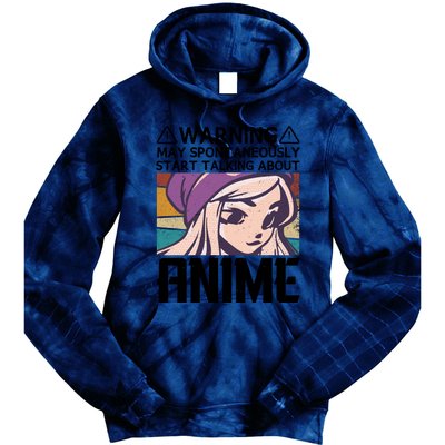 Warning May Spontaneously Talk About Anime Funny Anime Girl Anime Quotes Tie Dye Hoodie