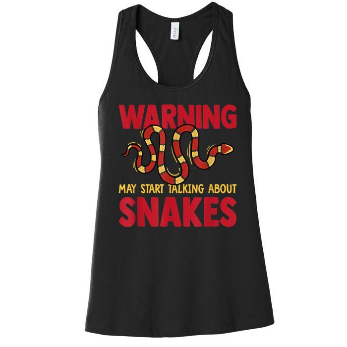 Warning May Start Talking About Snakes Reptile Serpent Women's Racerback Tank