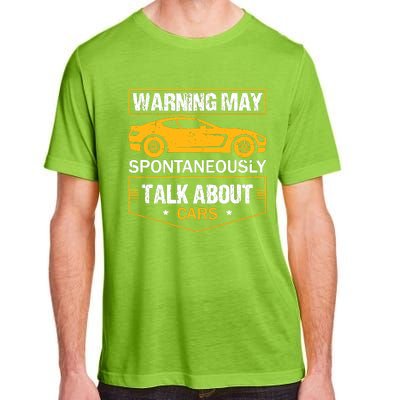 Warning May Spontaneously Start Talking About Cars Salesman Adult ChromaSoft Performance T-Shirt