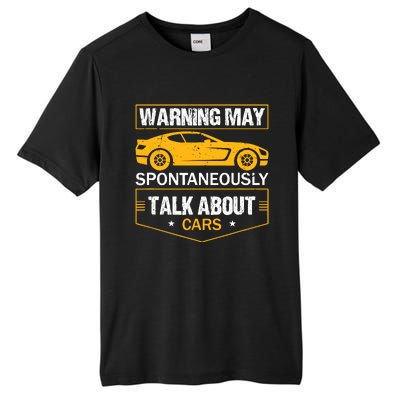 Warning May Spontaneously Start Talking About Cars Salesman Tall Fusion ChromaSoft Performance T-Shirt