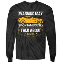 Warning May Spontaneously Start Talking About Cars Salesman Tie-Dye Long Sleeve Shirt