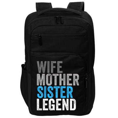 Wife Mother Sister Legend Best Mom Mama Mothers Day Impact Tech Backpack