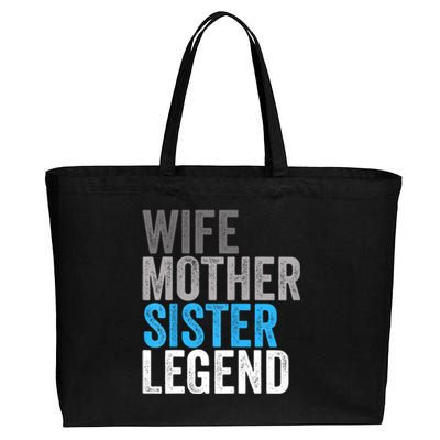 Wife Mother Sister Legend Best Mom Mama Mothers Day Cotton Canvas Jumbo Tote