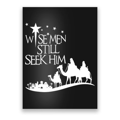 Wise Man Still Seek Him Christian Christmas Jesus Design Poster