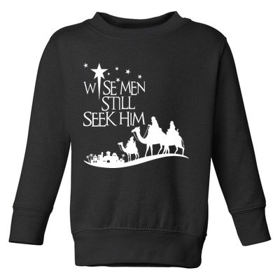 Wise Man Still Seek Him Christian Christmas Jesus Design Toddler Sweatshirt