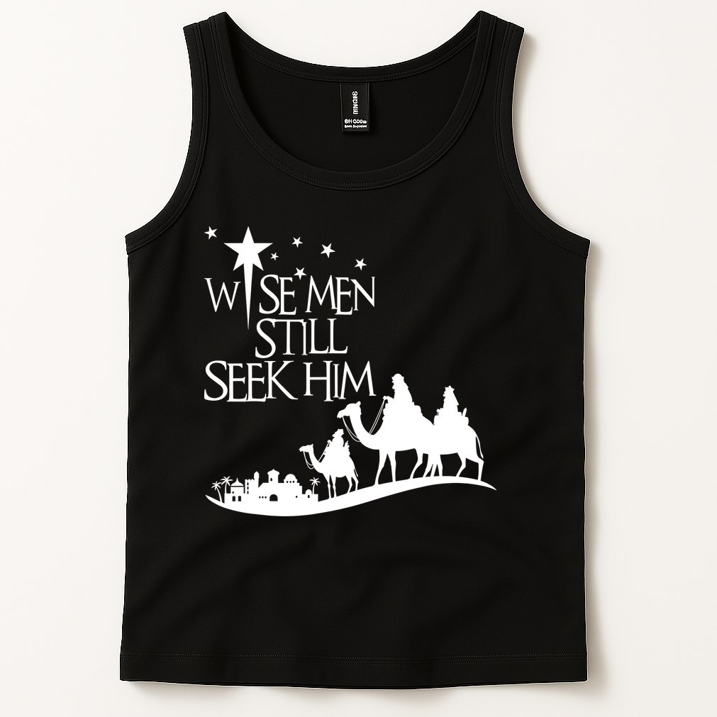 Wise Man Still Seek Him Christian Christmas Jesus Design Tank Top