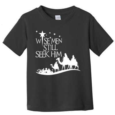 Wise Man Still Seek Him Christian Christmas Jesus Design Toddler T-Shirt