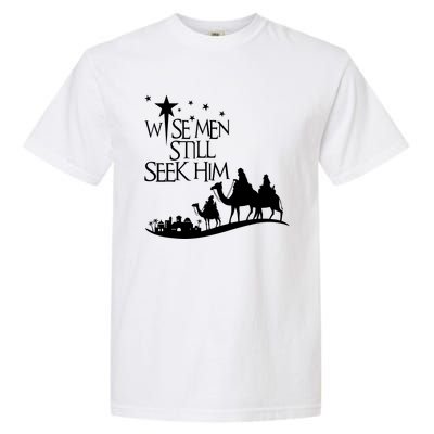 Wise Man Still Seek Him Christian Christmas Jesus Design Garment-Dyed Heavyweight T-Shirt