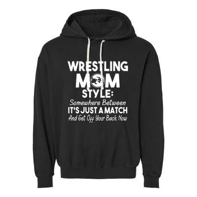 Wrestling Mom Style Funny Gift For Mom Garment-Dyed Fleece Hoodie