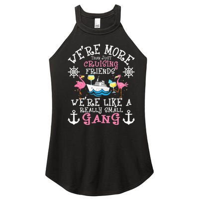 Were More Than Just Cruising Friends Cruise Ship Cruiser Women’s Perfect Tri Rocker Tank