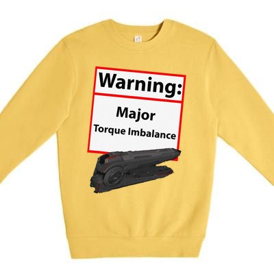 Warning Major Torque Imbalance Premium Crewneck Sweatshirt