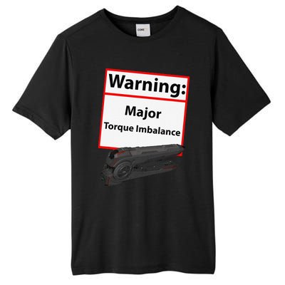 Warning Major Torque Imbalance Tall Fusion ChromaSoft Performance T-Shirt