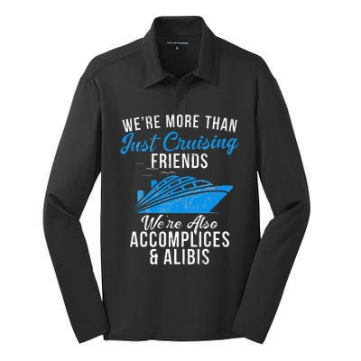 Were More Than Just Cruising Friends funny summer Silk Touch Performance Long Sleeve Polo