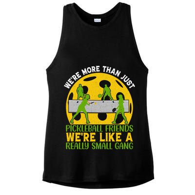 We're More Than Just Pickleball Friends We Re Like A Really Small Gang Ladies PosiCharge Tri-Blend Wicking Tank