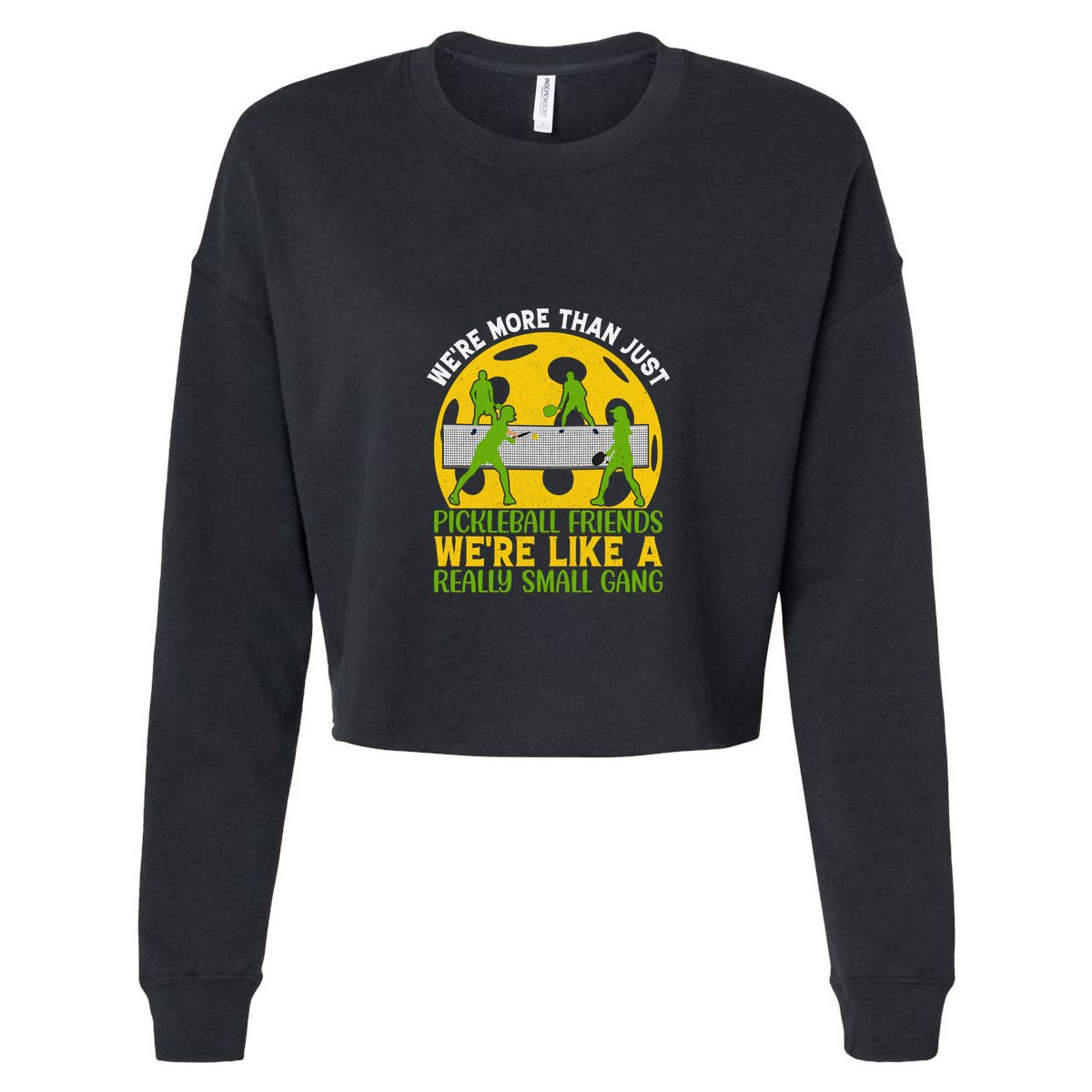 We're More Than Just Pickleball Friends We Re Like A Really Small Gang Cool Comfort Performance Bucket Hat