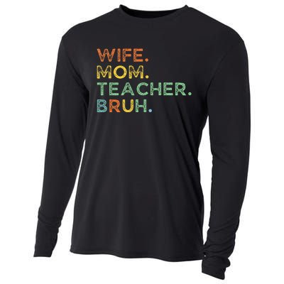 Wife Mom Teacher Bruh Cooling Performance Long Sleeve Crew