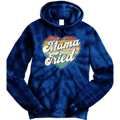 Wo Mama Tried Vintage Country Music Outlaw Retro Tie Dye Hoodie