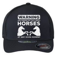 Warning May Talk About Horses Funny Riding Flexfit Unipanel Trucker Cap