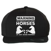 Warning May Talk About Horses Funny Riding Wool Snapback Cap