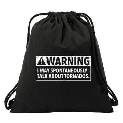 Warning May Talk About Tornados Meteorologists Meteorology Funny Gift Drawstring Bag