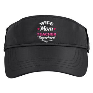 Wife Mom Teacher Superhero Teacher Mom Gift Adult Drive Performance Visor