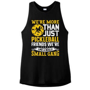 WeRe More Than Just Pickleball Friends WeRe Like A Really Gift Ladies PosiCharge Tri-Blend Wicking Tank