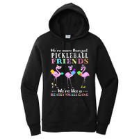 Were More Than Just Pickleball Friends Funny Flamingo Sport Women's Pullover Hoodie