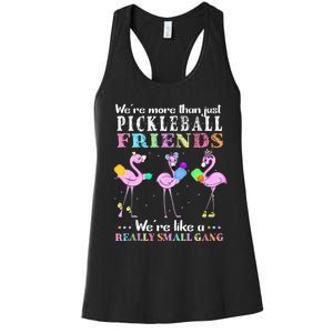 Were More Than Just Pickleball Friends Funny Flamingo Sport Women's Racerback Tank