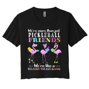 Were More Than Just Pickleball Friends Funny Flamingo Sport Women's Crop Top Tee