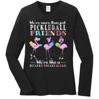 Were More Than Just Pickleball Friends Funny Flamingo Sport Ladies Long Sleeve Shirt