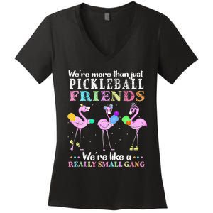 Were More Than Just Pickleball Friends Funny Flamingo Sport Women's V-Neck T-Shirt