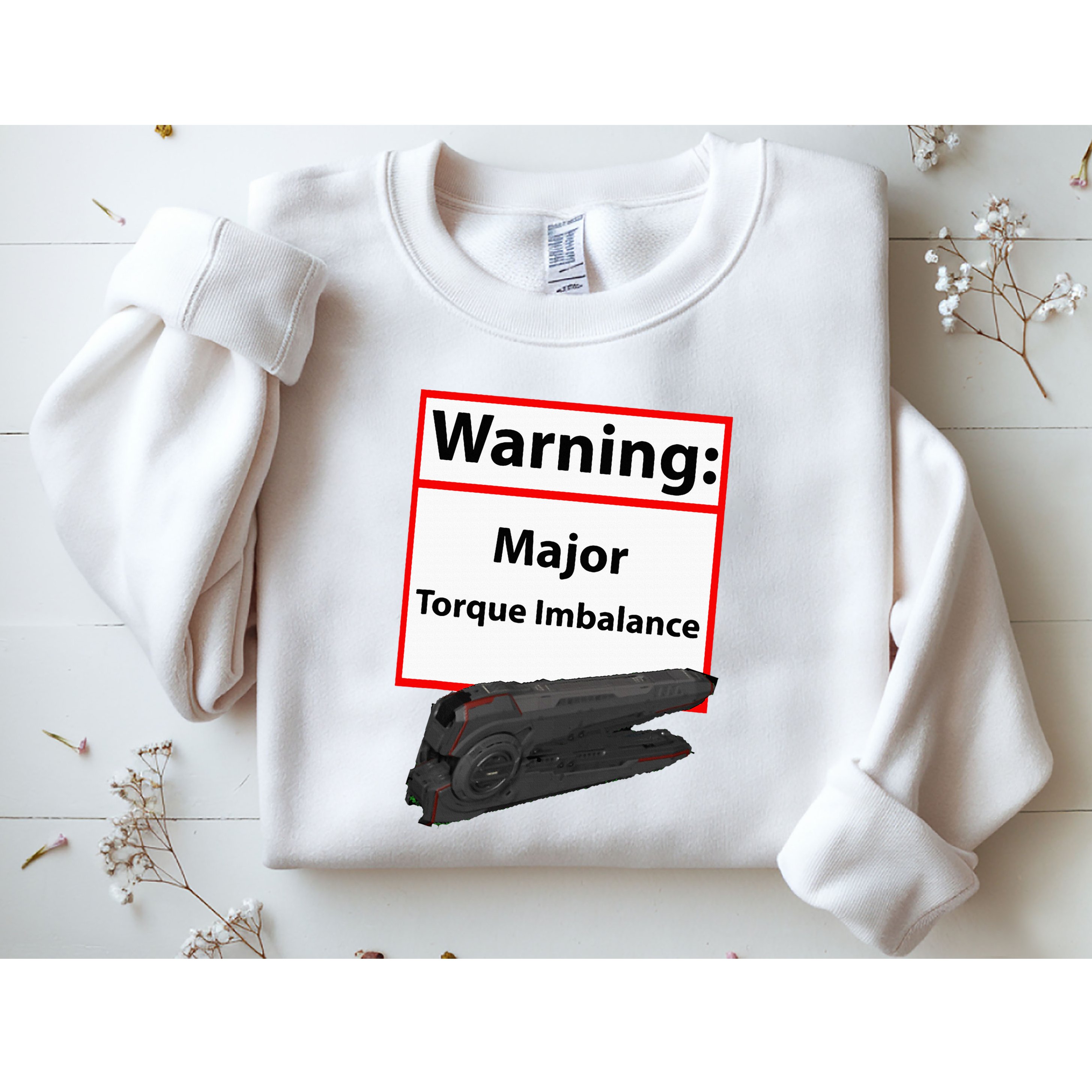 Warning Major Torque Imbalance Sweatshirt