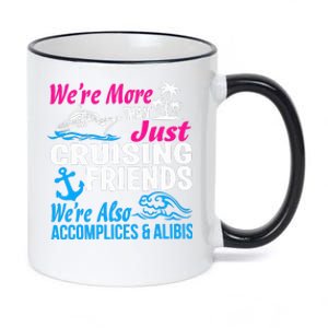 We're More Than Just Cruising Friends Funny Vacation Summer 11oz Black Color Changing Mug