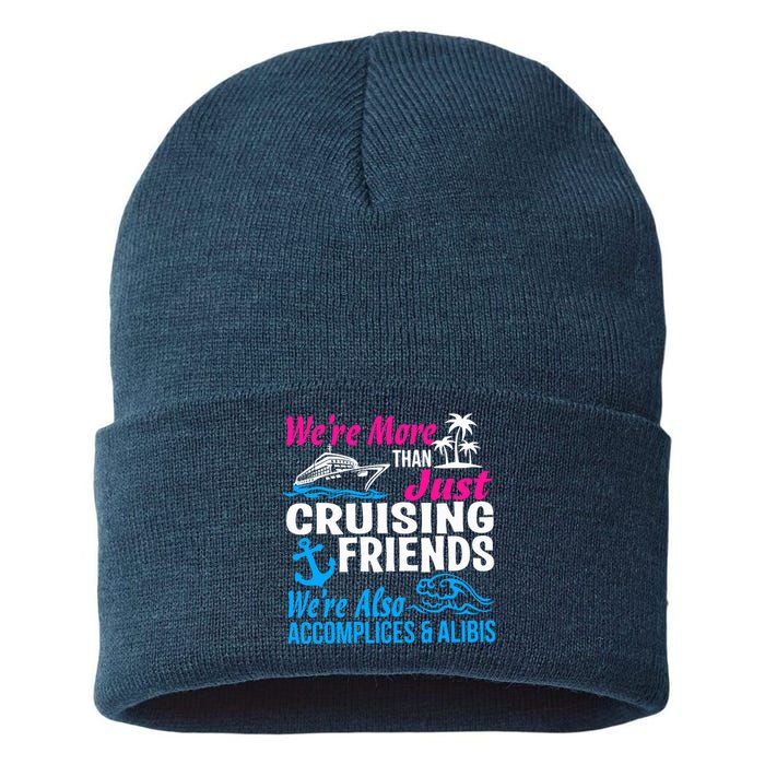 We're More Than Just Cruising Friends Funny Vacation Summer Sustainable Knit Beanie