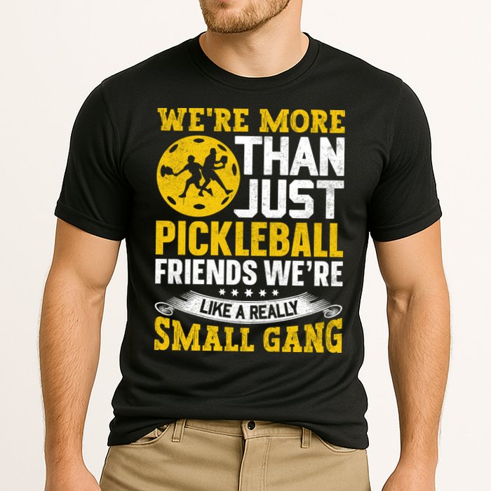 Were More Than Just Pickleball Paddle Performance Shirt