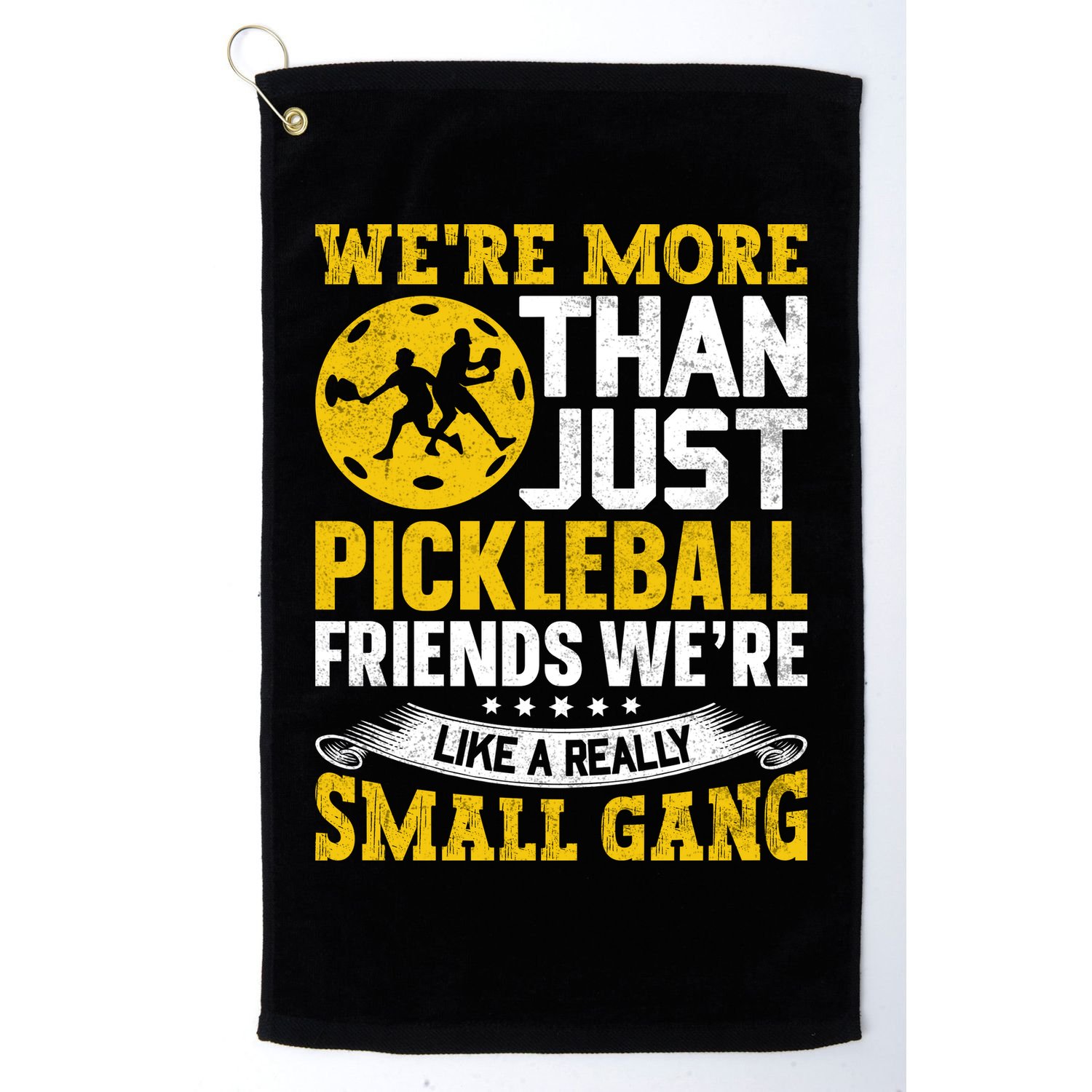 Were More Than Just Pickleball Paddle Golf Towel