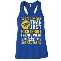 Were More Than Just Pickleball Paddle Women's Racerback Tank