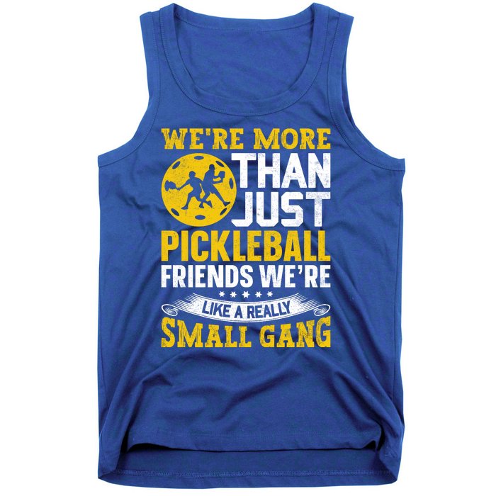 Were More Than Just Pickleball Paddle Tank Top