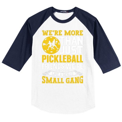 Were More Than Just Pickleball Paddle Baseball Sleeve Shirt