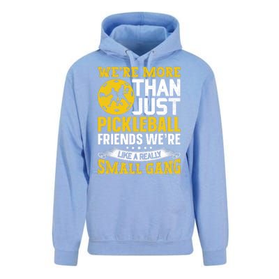 Were More Than Just Pickleball Paddle Unisex Surf Hoodie