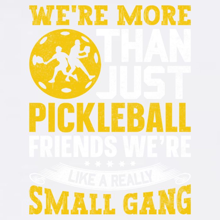 Were More Than Just Pickleball Paddle Garment-Dyed Sweatshirt
