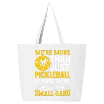 Were More Than Just Pickleball Paddle 25L Jumbo Tote